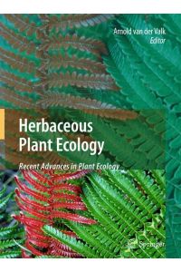 Herbaceous Plant Ecology  - Recent Advances in Plant Ecology