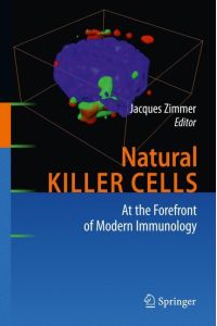 Natural Killer Cells  - At the Forefront of Modern Immunology