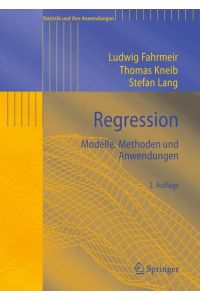Regression  - Modelle, Methoden und Anwendungen