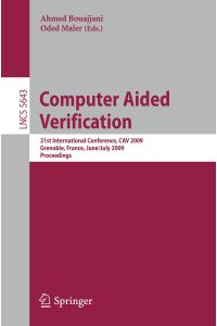 Computer Aided Verification  - 21st International Conference, CAV 2009, Grenoble, France, June 26 - July 2, 2009, Proceedings
