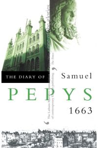 The Diary of Samuel Pepys  - Volume IV - 1663