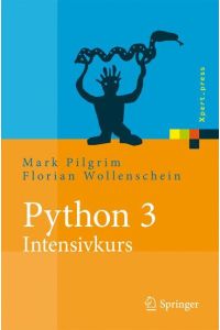 Python 3 - Intensivkurs  - Projekte erfolgreich realisieren