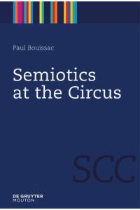 Semiotics at the Circus