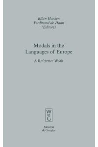 Modals in the Languages of Europe  - A Reference Work