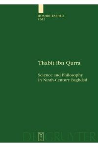 Thabit ibn Qurra  - Science and Philosophy in Ninth-Century Baghdad