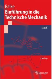 Einführung in die Technische Mechanik  - Statik