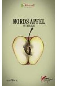 Mords Apfel  - Anthologie