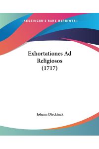 Exhortationes Ad Religiosos (1717)