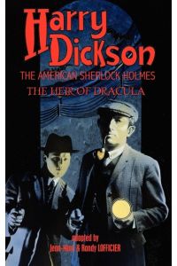 Harry Dickson, the American Sherlock Holmes  - The Heir of Dracula