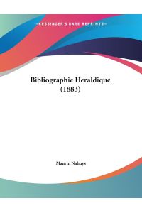 Bibliographie Heraldique (1883)