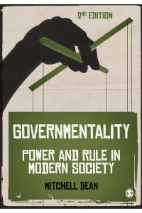 Governmentality  - Power and Rule in Modern Society