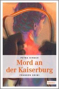 Mord an der Kaiserburg  - Tod in Nürnberg