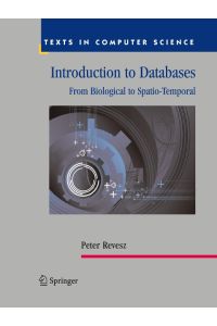 Introduction to Databases  - From Biological to Spatio-Temporal