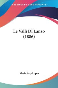 Le Valli Di Lanzo (1886)