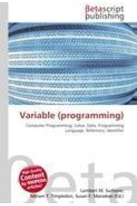 Variable (programming) - Computer Programming, Value, Data, Programming Language, Reference, Identifier