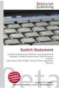 Switch Statement - Computer programming, Statement, Java (programming language), Variable (programming), Multiway Branch, Compiler Optimization, Branch Table, Function Pointer