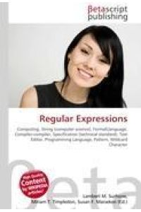 Regular Expressions - Computing, String (computer science), FormalLlanguage, Compiler-compiler, Specification (technical standard), Text Editor, Programming Language, Wildcard Character