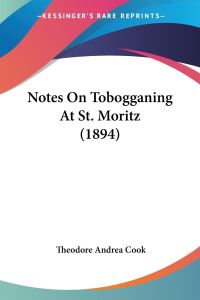 Notes On Tobogganing At St. Moritz (1894)