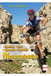 Mountainbike  - Freeride - Downhill - Bikepark - Tour