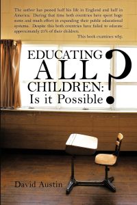 Educating All Children  - Is It Possible?