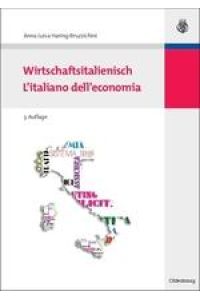 Wirtschaftsitalienisch  - L'italiano dell'economia