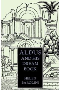 Aldus & His Dream Book  - An Illustrated Essay