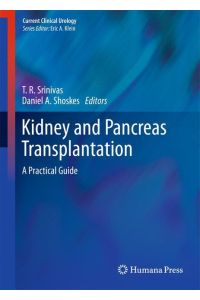 Kidney and Pancreas Transplantation  - A Practical Guide