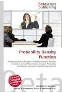 Probability Density Function - Probability Density Function, Probability Theory, Random Variable, Function Mathematics, Integral, Probability Distribution, Cumulative Distribution Function