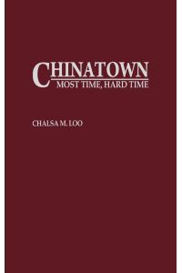 Chinatown  - Most Time, Hard Time