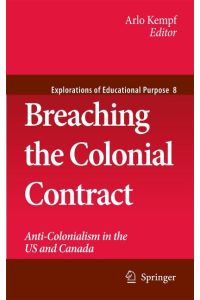 Breaching the Colonial Contract  - Anti-Colonialism in the US and Canada