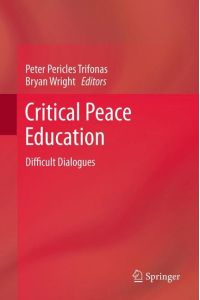 Critical Peace Education  - Difficult Dialogues