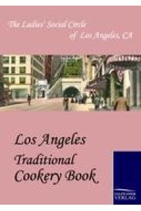 Los Angeles Traditional Cookery Book