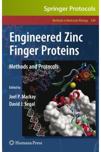 Engineered Zinc Finger Proteins  - Methods and Protocols
