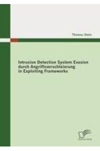 Intrusion Detection System Evasion durch Angriffsverschleierung in Exploiting Frameworks