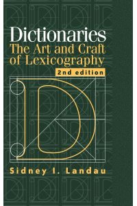Dictionaries  - The Art and Craft of Lexicography