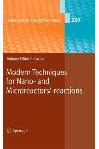 Modern Techniques for Nano- and Microreactors/-reactions