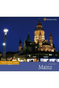 Mainz  - Ein Bildband in Farbe