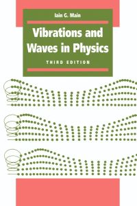 Vibrations and Waves in Physics