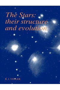 The Stars  - Their Structure and Evolution