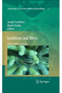 Symbioses and Stress  - Joint Ventures in Biology