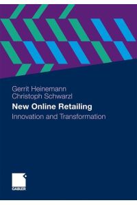 New Online Retailing  - Innovation and Transformation