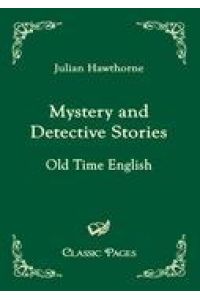 Mystery and Detective Stories  - Old Time English