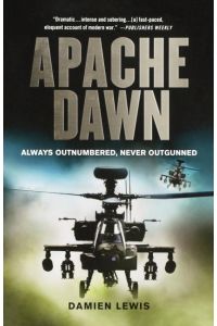 Apache Dawn  - Always Outnumbered, Never Outgunned