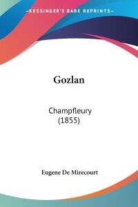 Gozlan  - Champfleury (1855)