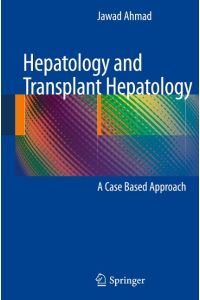 Hepatology and Transplant Hepatology  - A Case Based Approach