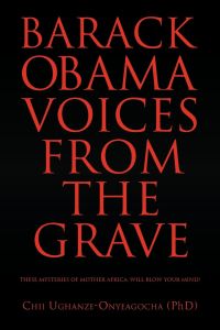 Barack Obama  - Voices from the Grave