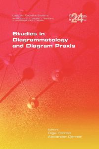 Studies in Diagrammatology and Diagram Praxis