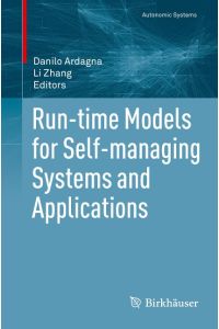 Run-time Models for Self-managing Systems and Applications