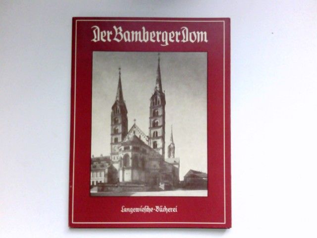 Pinder Wilhelm Der Bamberger Dom in 45 Bildern 
