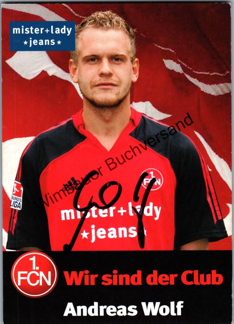 53155 Andreas Wolf 1.FC Nürnberg original signierte Autogrammkarte 